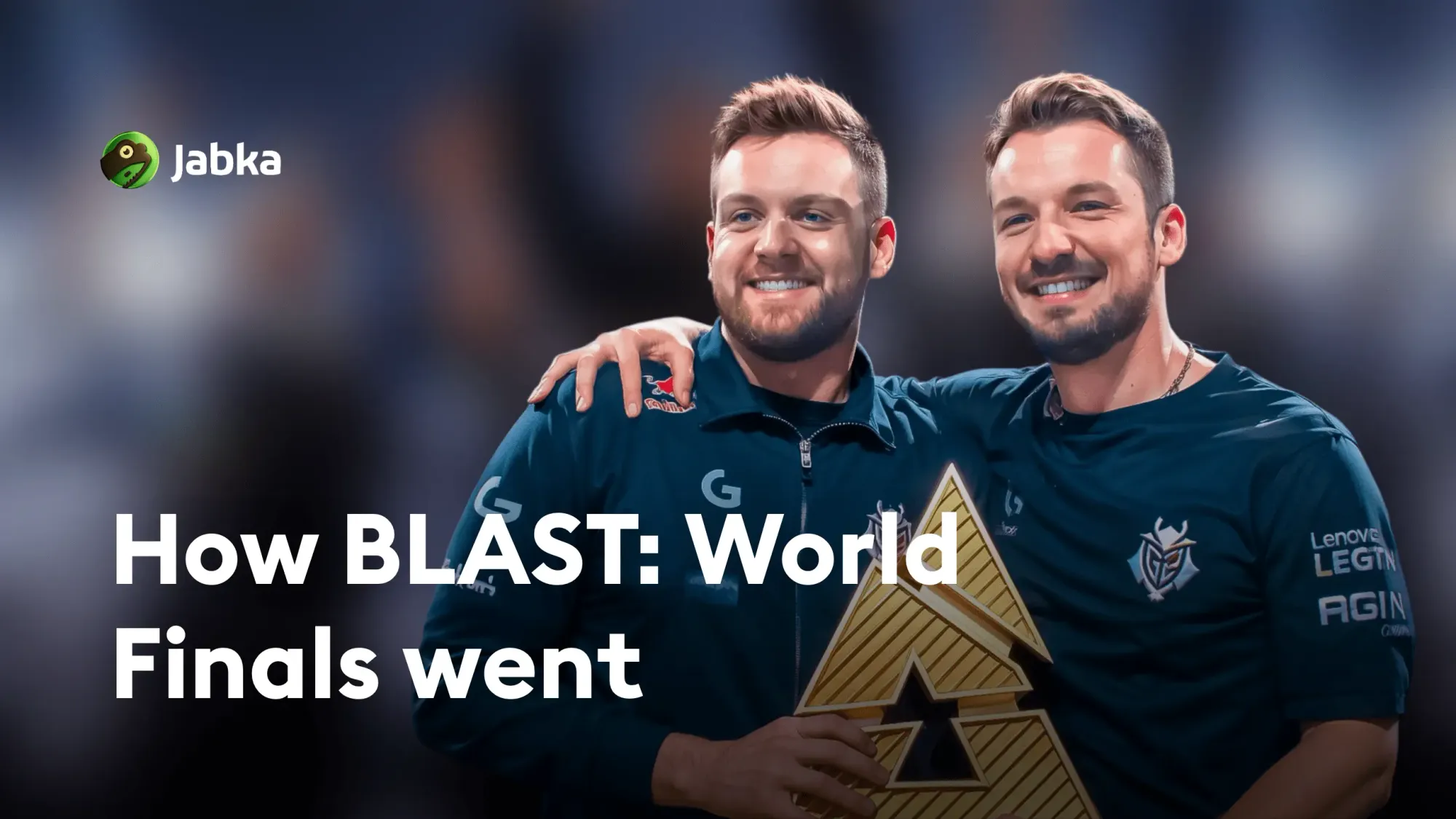 Blast world finals