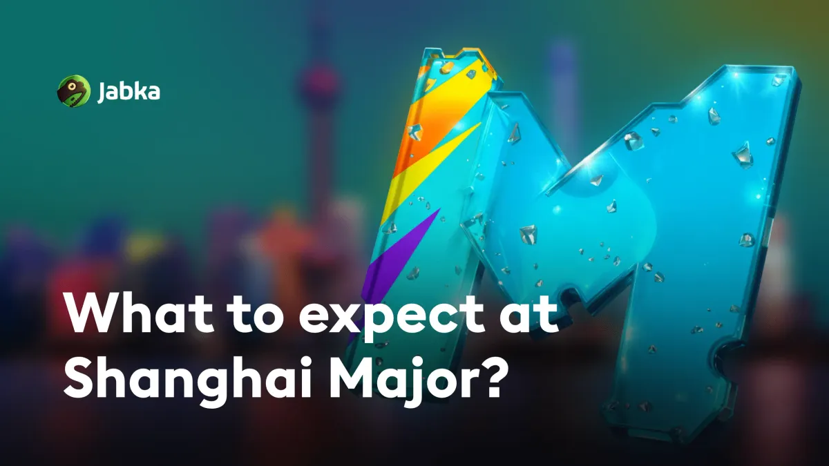 Shanghai Major: what to expect from the upcoming tournament?