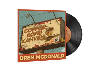 Music Kit | Dren McDonald, Coffee! Kofe! Kahveh!